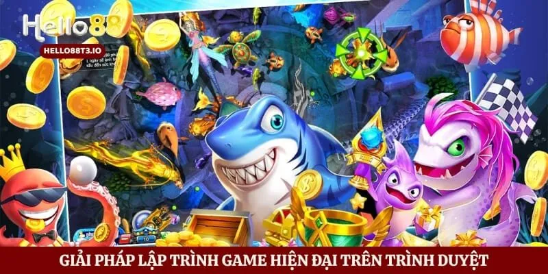 Giải pháp lập trình game hiện đại trên trình duyệt